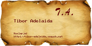 Tibor Adelaida névjegykártya